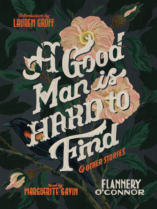 Title details for A Good Man Is Hard to Find and Other Stories by Flannery O'Connor - Available